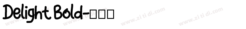 Delight Bold字体转换